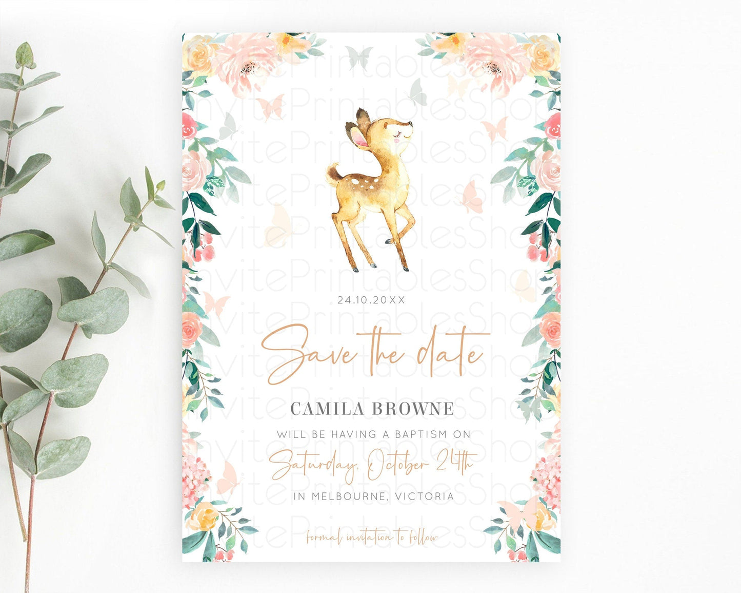 Fawn Deer Save The Date Template Pastel Floral Deer Enchanted Forest Butterfly Party 1st Birthday Baptism Baby Shower Bridal Shower D10753