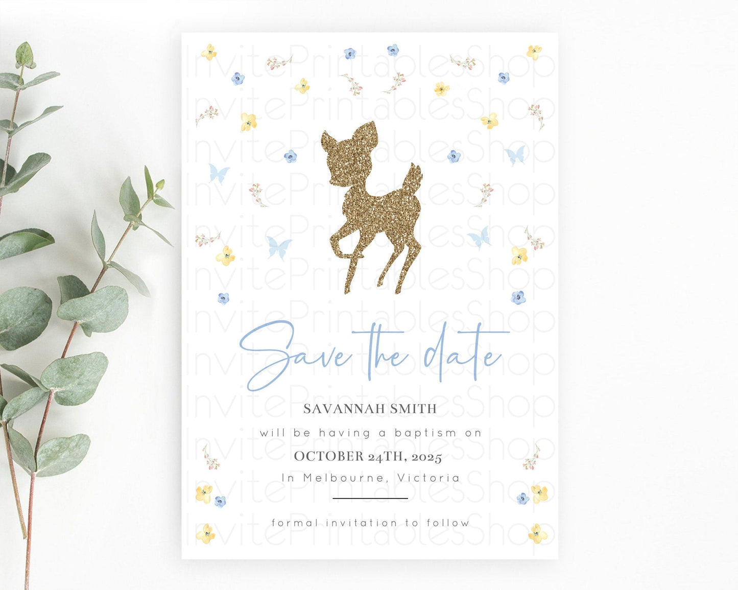 Fawn Deer Save The Date Template Pastel Floral Deer Enchanted Forest Butterfly Party 1st Birthday Baptism Baby Shower Bridal Shower D10360
