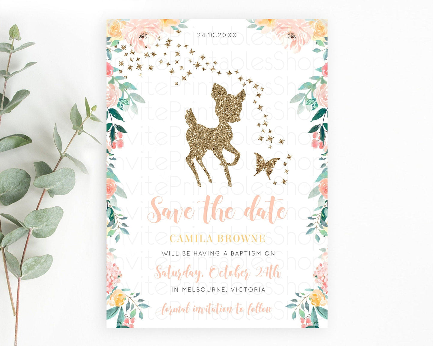 Fawn Deer Save The Date Template Pastel Floral Deer Enchanted Forest Butterfly Party 1st Birthday Baptism Baby Shower Bridal Shower D10874