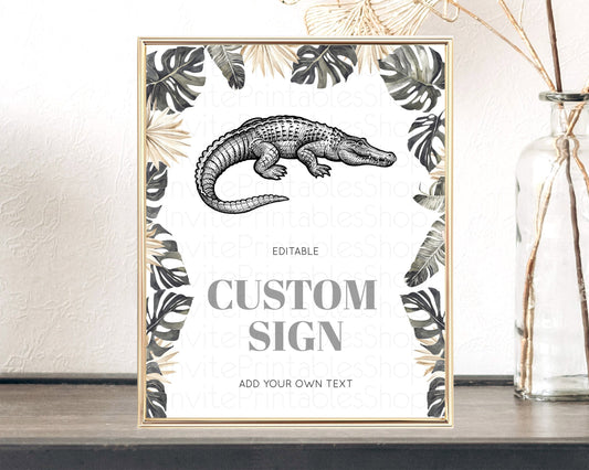 Croc Gator Sign Swamp Table Sign Decor Croc Gator Party Sign Template Safari Adventure Croc Gator Minimal Theme 1st Birthday Baptism D10830