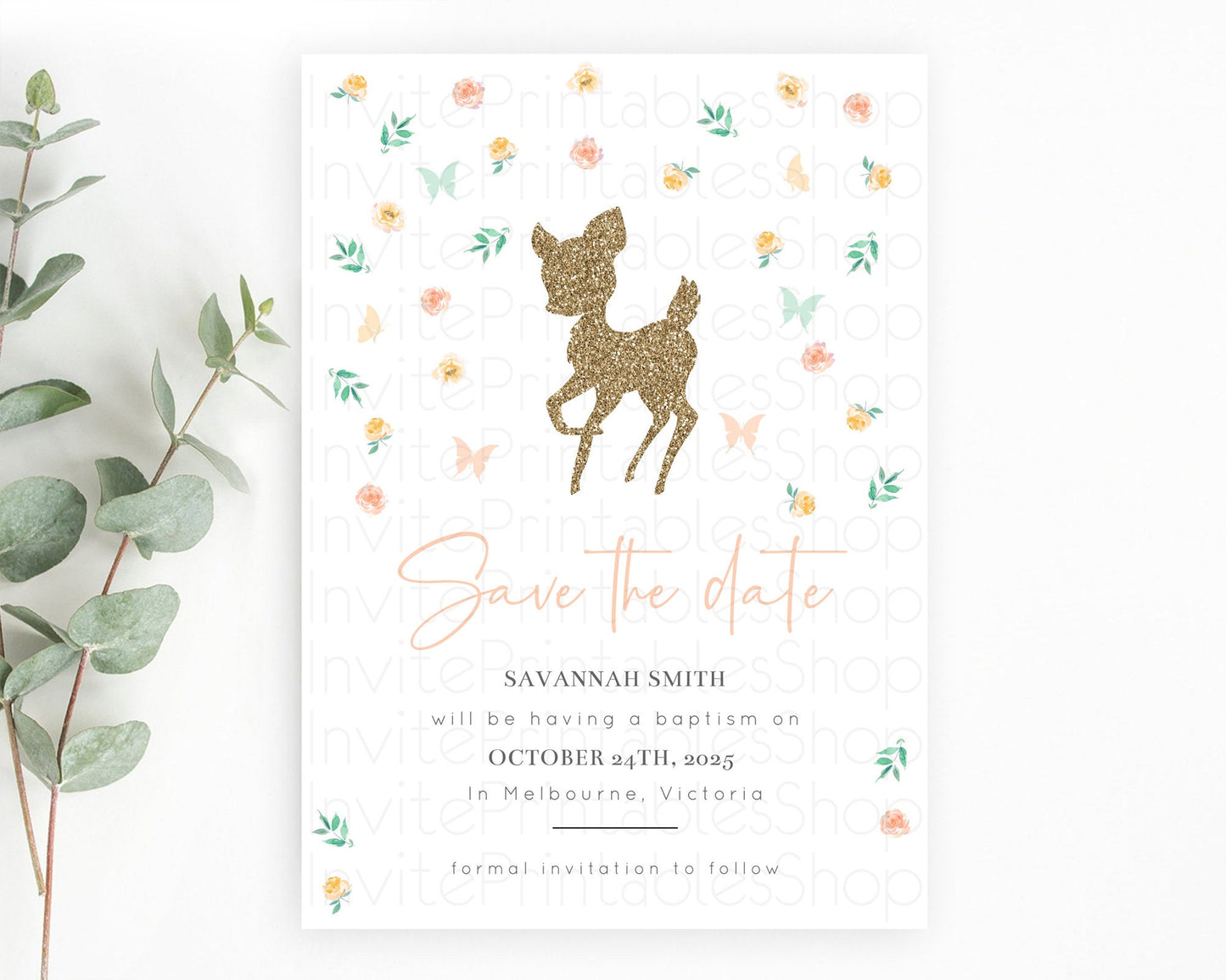 Fawn Deer Save The Date Template Pastel Floral Deer Enchanted Forest Butterfly Party 1st Birthday Baptism Baby Shower Bridal Shower D10355