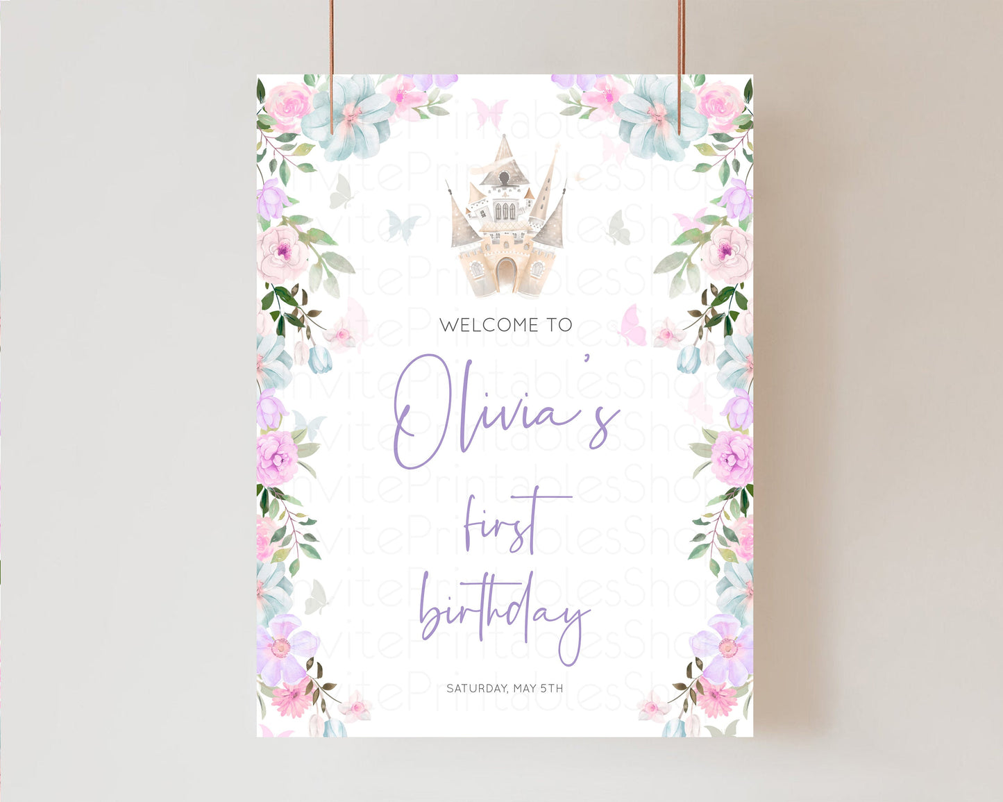 Editable Castle Welcome Sign Princess 1st Birthday Welcome Sign Enchanted Ca