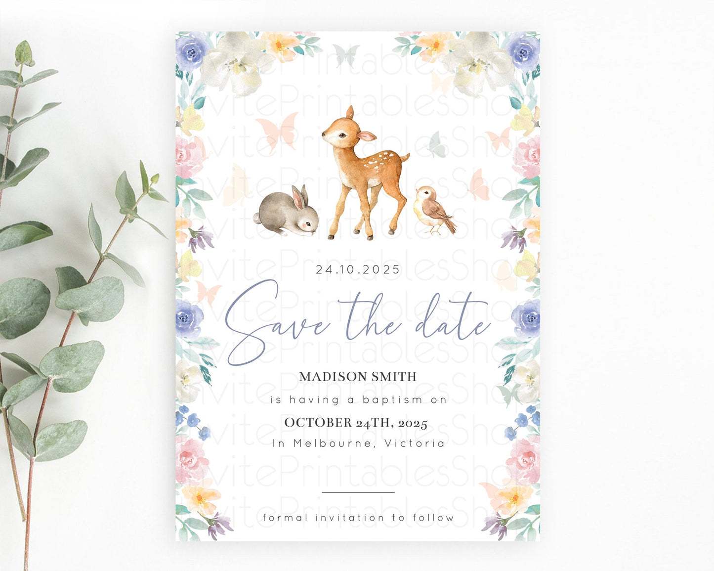 Fawn Deer Save The Date Template Pastel Floral Deer Enchanted Forest Butterfly Party 1st Birthday Baptism Baby Shower Bridal Shower D10930