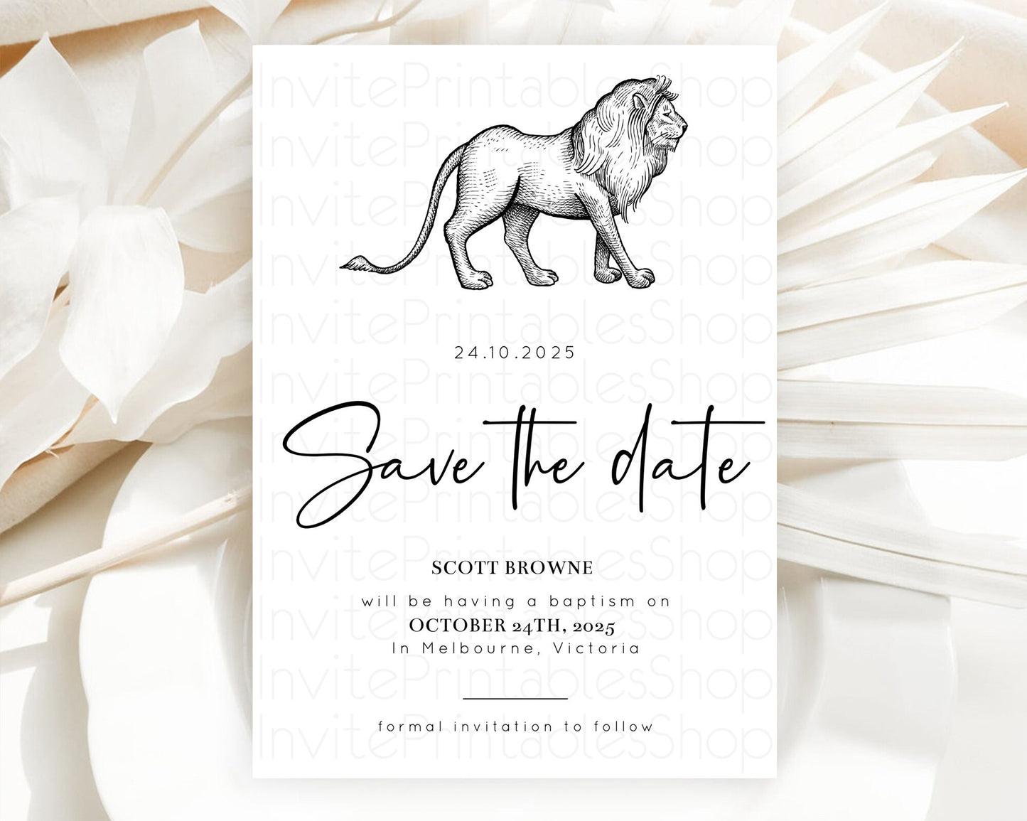 Lion Save The Date Template Lion Safari Adventure Party Dried Palm Ferns Zoo 1st Birthday Baptism Baby Shower Bridal Shower Wedding D10246