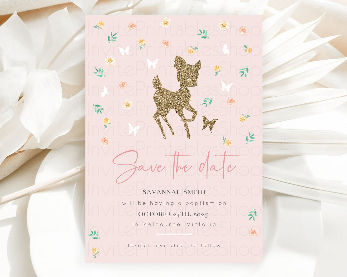 Fawn Deer Save The Date Template Pastel Floral Deer Enchanted Forest Butterfly Party 1st Birthday Baptism Baby Shower Bridal Shower D10386