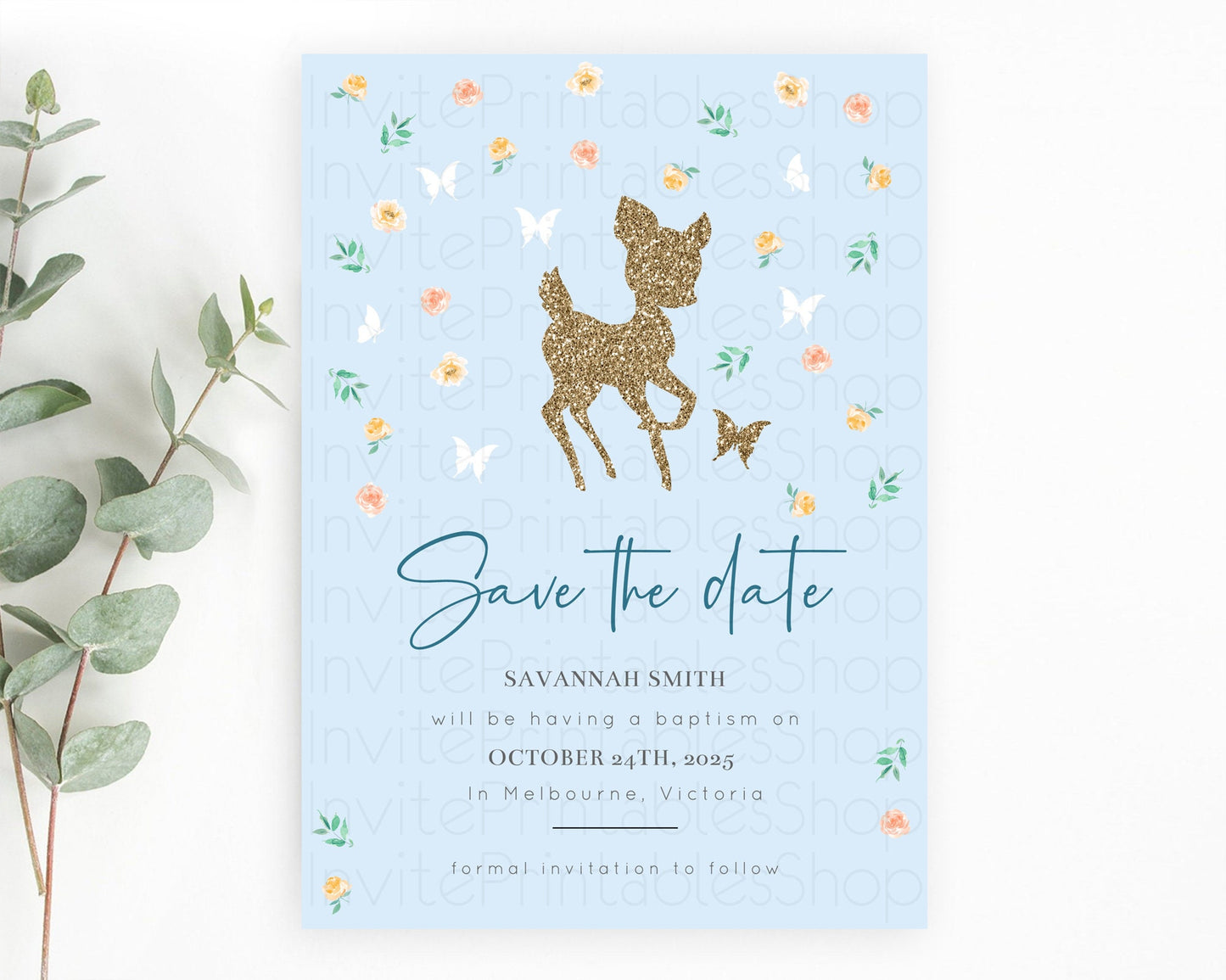 Fawn Deer Save The Date Template Pastel Floral Deer Enchanted Forest Butterfly Party 1st Birthday Baptism Baby Shower Bridal Shower D10902