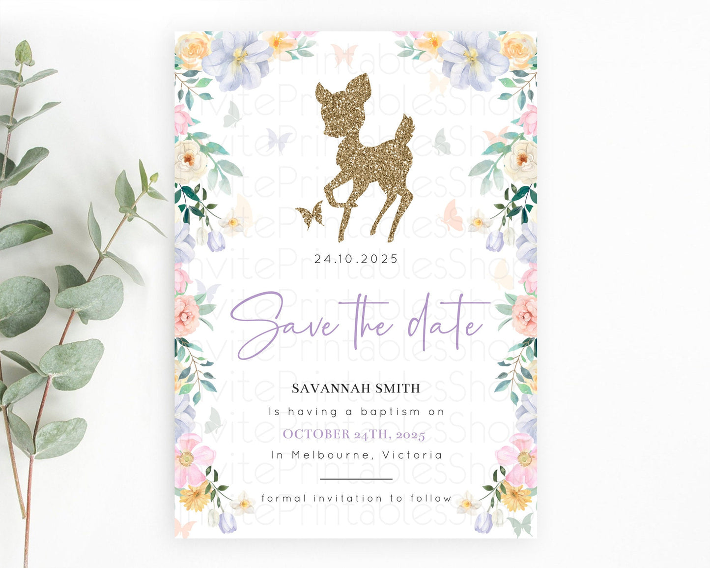 Fawn Deer Save The Date Template Pastel Floral Deer Enchanted Forest Butterfly Party 1st Birthday Baptism Baby Shower Bridal Shower D10477