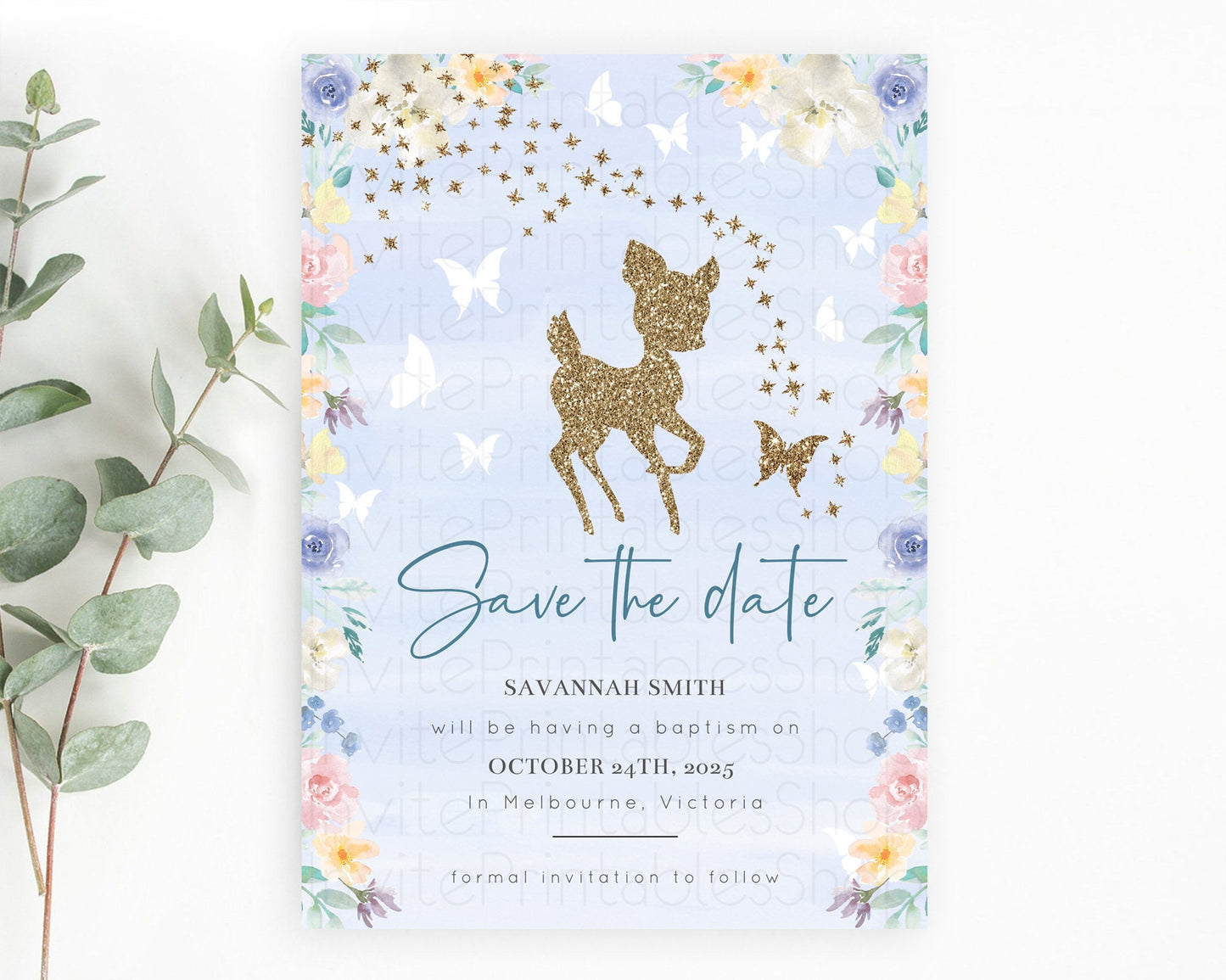 Fawn Deer Save The Date Template Pastel Floral Deer Enchanted Forest Butterfly Party 1st Birthday Baptism Baby Shower Bridal Shower D10879