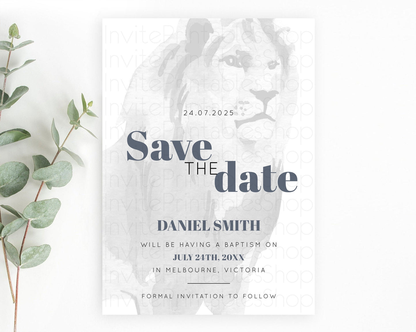 Lion Save The Date Template Lion Safari Adventure Party Dried Palm Ferns Zoo 1st Birthday Baptism Baby Shower Bridal Shower Wedding D10299