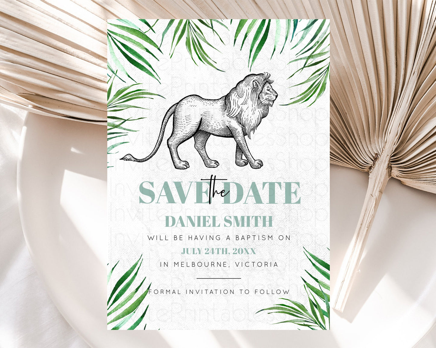 Lion Save The Date Template Lion Safari Adventure Party Dried Palm Ferns Zoo 1st Birthday Baptism Baby Shower Bridal Shower Wedding D10845