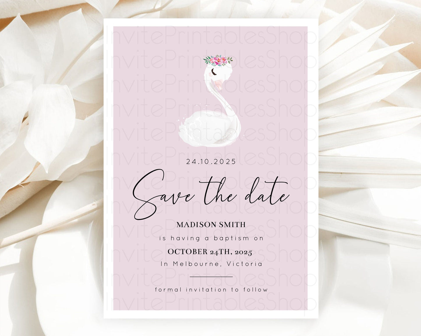 Swan Save The Date Template Swan Princess Ballet Party Enchanted Swan Lake Secret Garden Pastel Floral Birthday Baptism Baby Shower  D10758