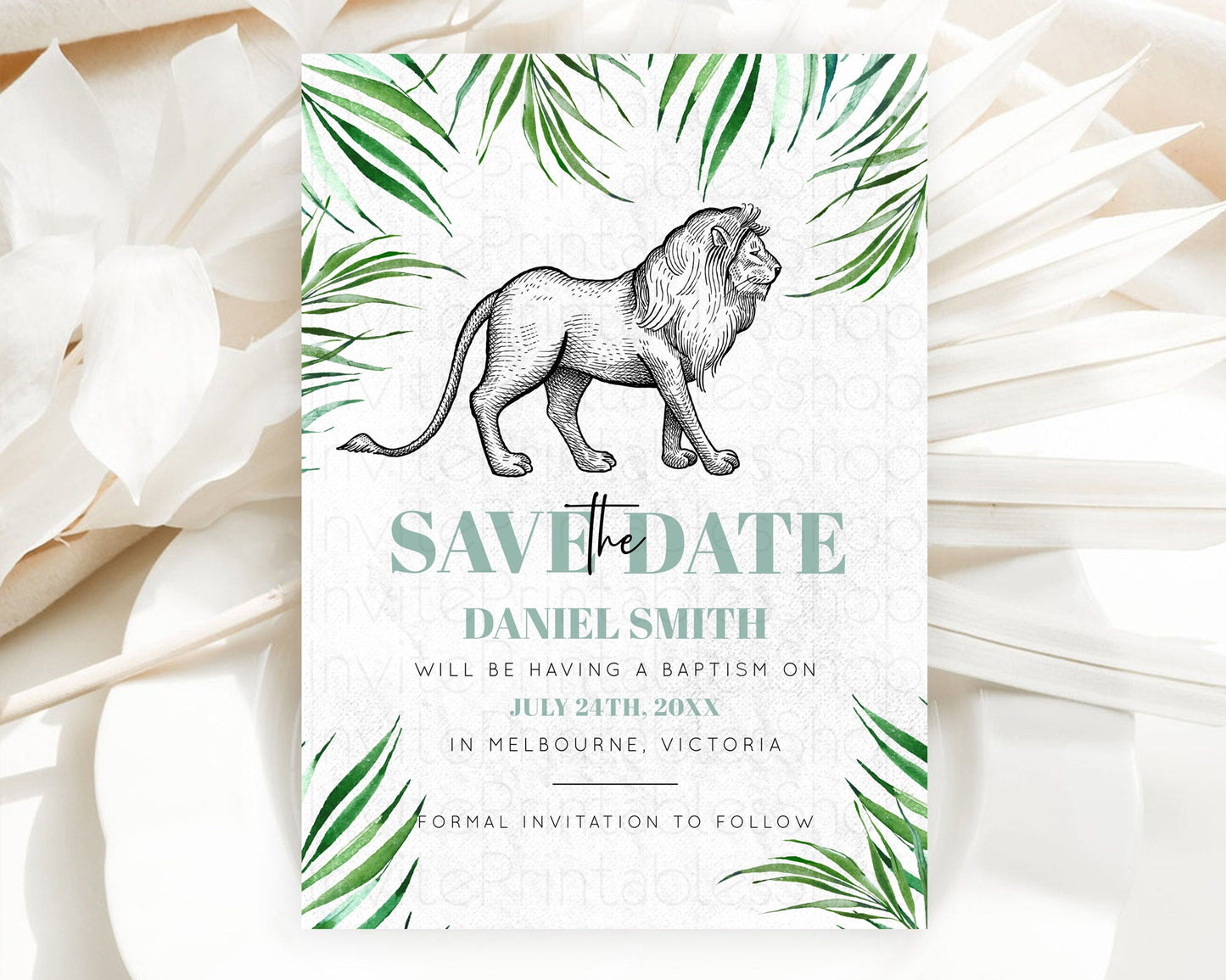 Lion Save The Date Template Lion Safari Adventure Party Dried Palm Ferns Zoo 1st Birthday Baptism Baby Shower Bridal Shower Wedding D10845