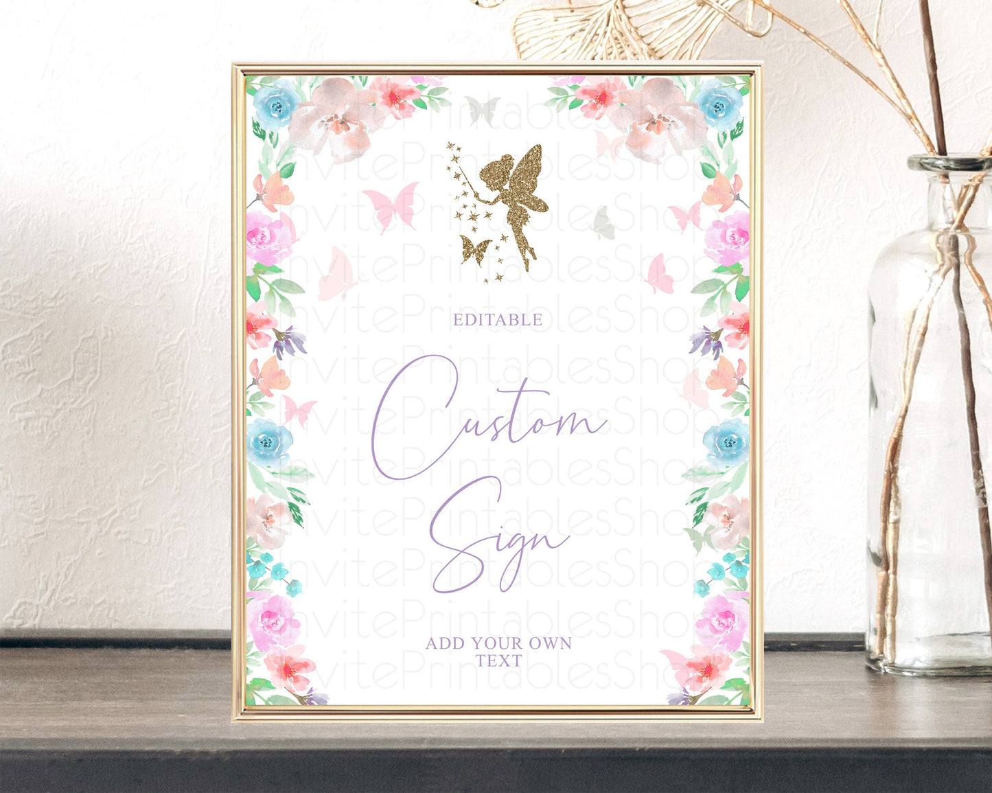 Editable Fairy Sign Enchanted Garden Table Sign Decor Pastel Floral Butterfl