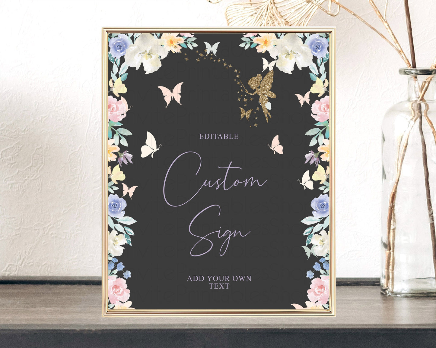 Fairy Sign Enchanted Garden Table Sign Décor Pastel Floral Butterfly Party Secret Garden Birthday Baptism Baby Shower Bridal Shower D10881