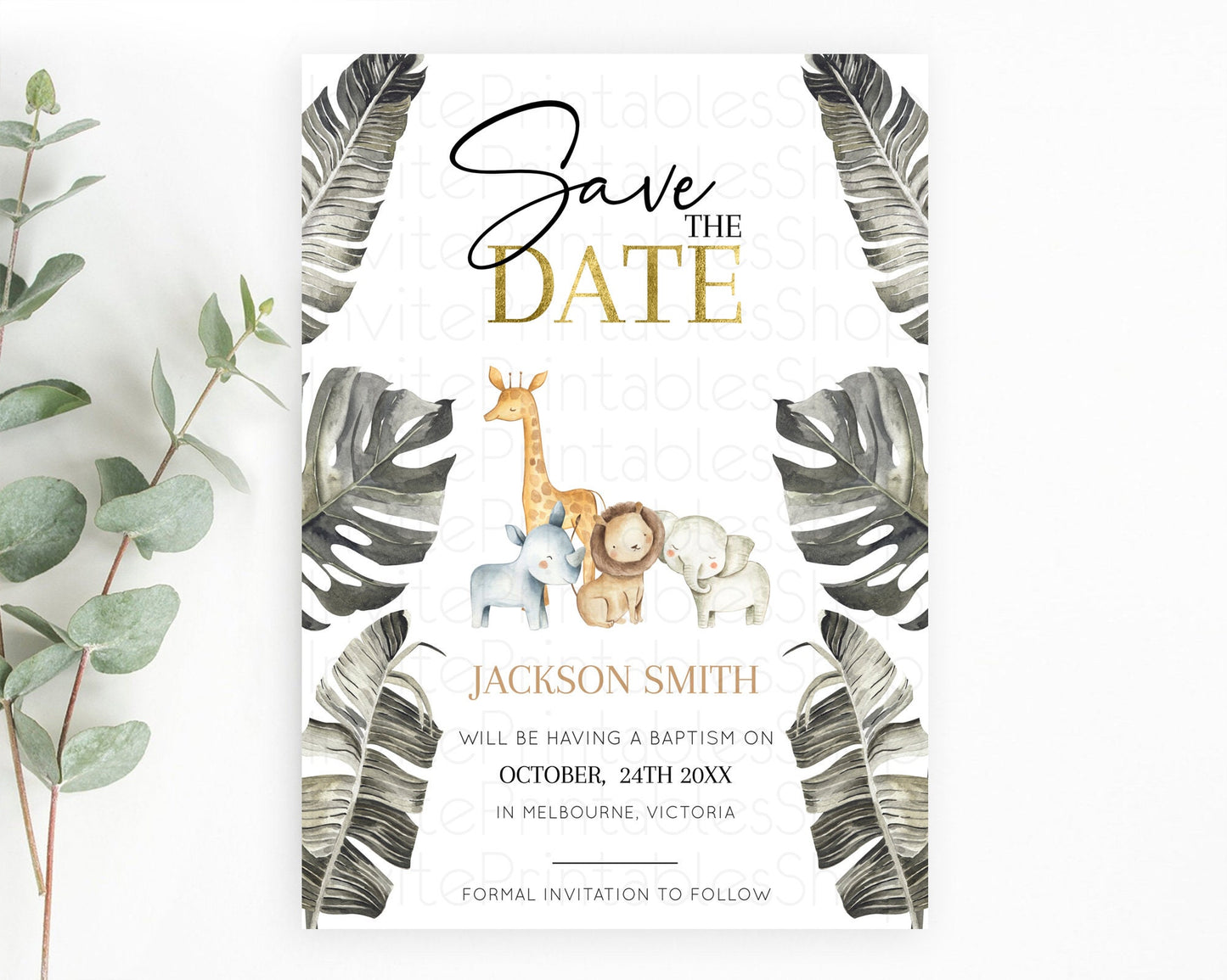 Safari Save The Date Template Lion Gorilla Elephant Rhino Animals Party Tropical Palm Zoo Theme For 1st Birthday Baptism Baby Shower D10599