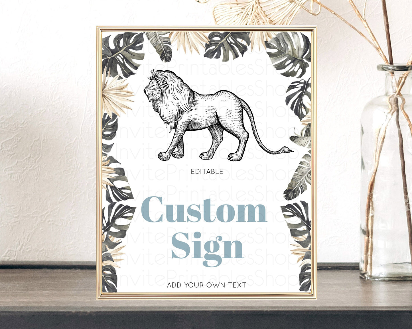 Lion Table Sign Decor Lion Safari Adventure Party Dried Palm Ferns Zoo 1st Birthday Baptism Baby Shower Bridal Shower Wedding D10807