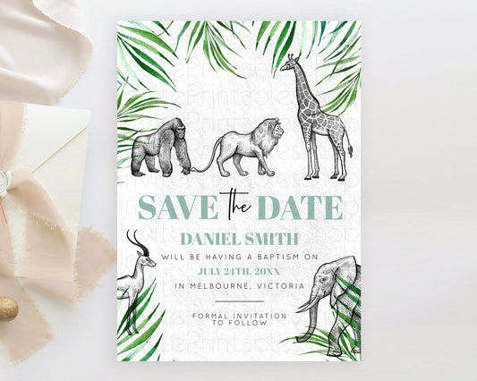 Safari Save The Date Template Lion Gorilla Elephant Rhino Animals Party Tropical Palm Zoo Theme For 1st Birthday Baptism Baby Shower D10853