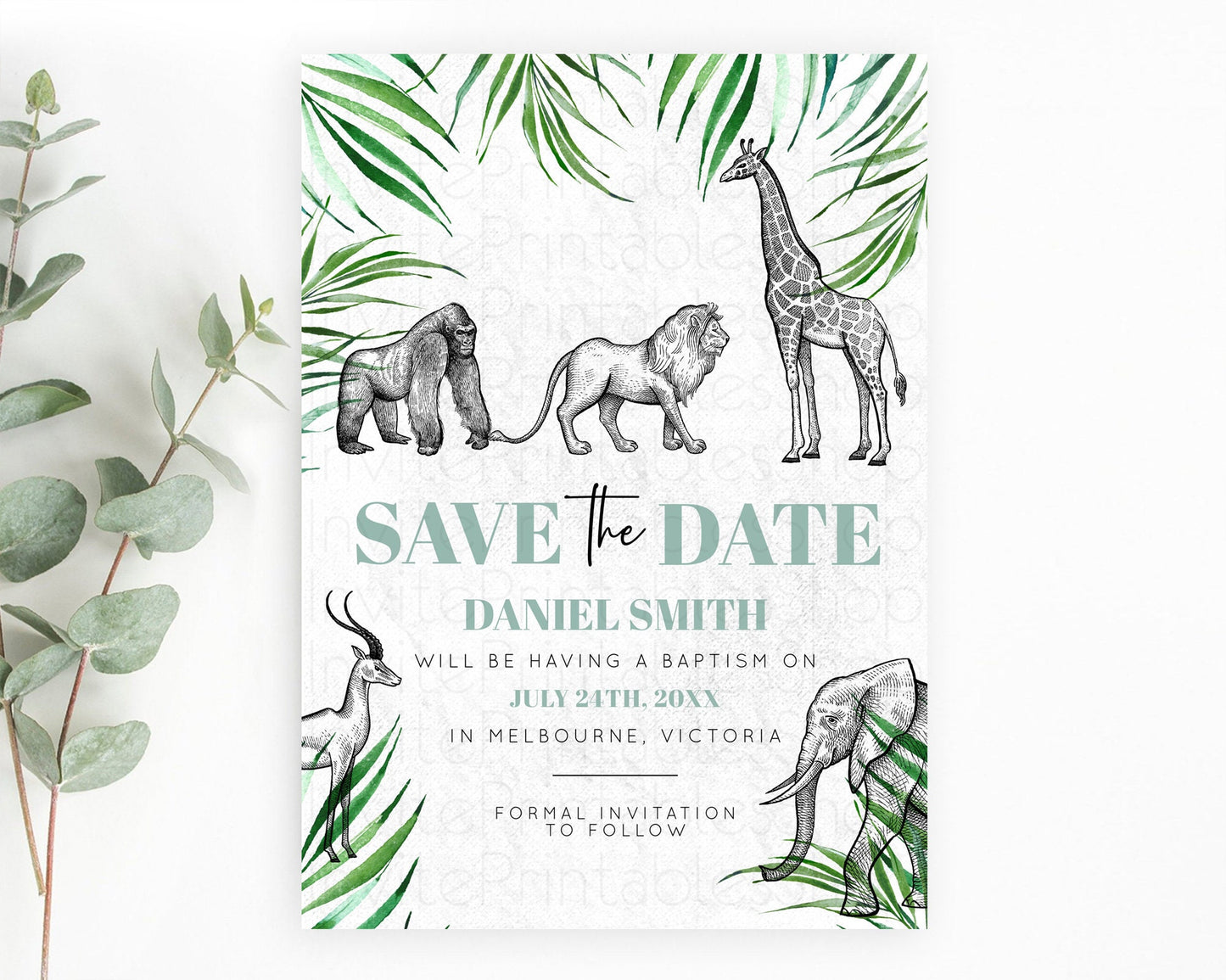 Safari Save The Date Template Lion Gorilla Elephant Rhino Animals Party Tropical Palm Zoo Theme For 1st Birthday Baptism Baby Shower D10853