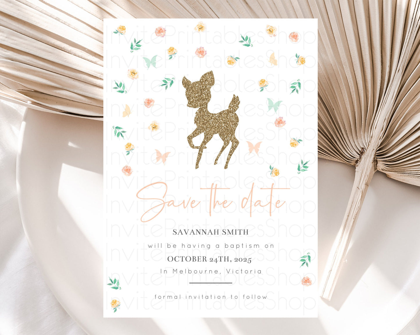 Fawn Deer Save The Date Template Pastel Floral Deer Enchanted Forest Butterfly Party 1st Birthday Baptism Baby Shower Bridal Shower D10355