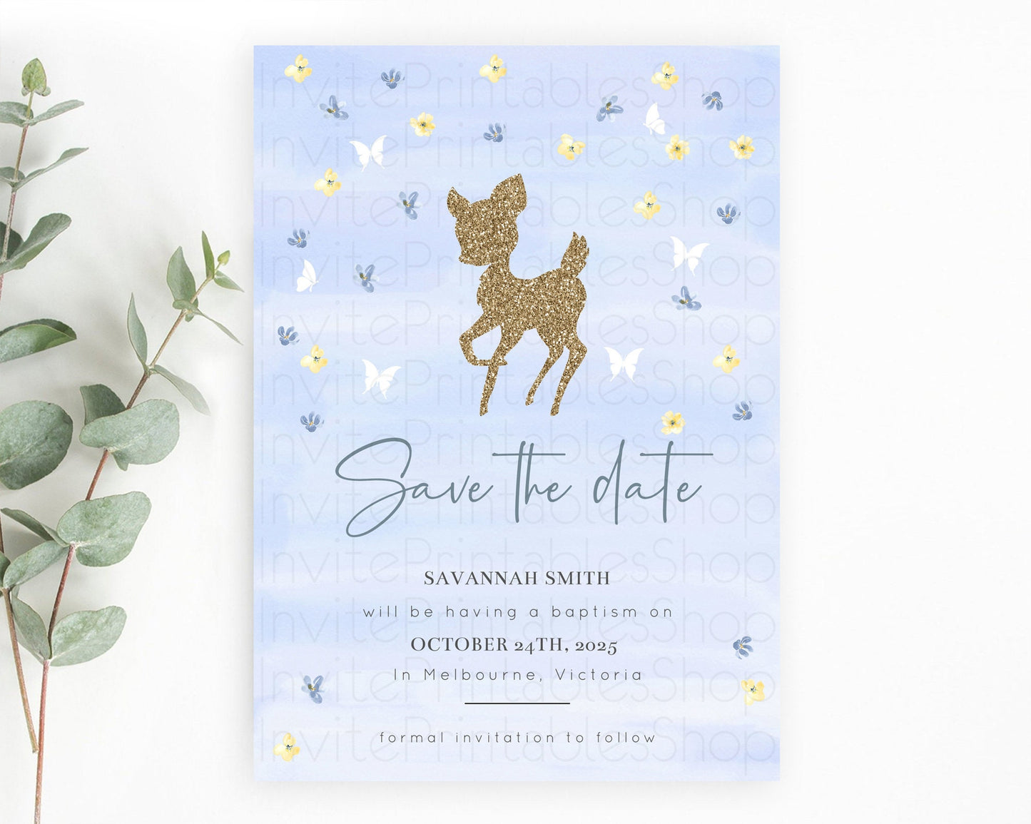 Fawn Deer Save The Date Template Pastel Floral Deer Enchanted Forest Butterfly Party 1st Birthday Baptism Baby Shower Bridal Shower D10863