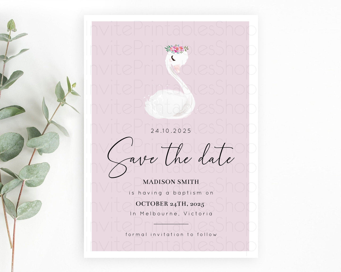 Swan Save The Date Template Swan Princess Ballet Party Enchanted Swan Lake Secret Garden Pastel Floral Birthday Baptism Baby Shower D10758
