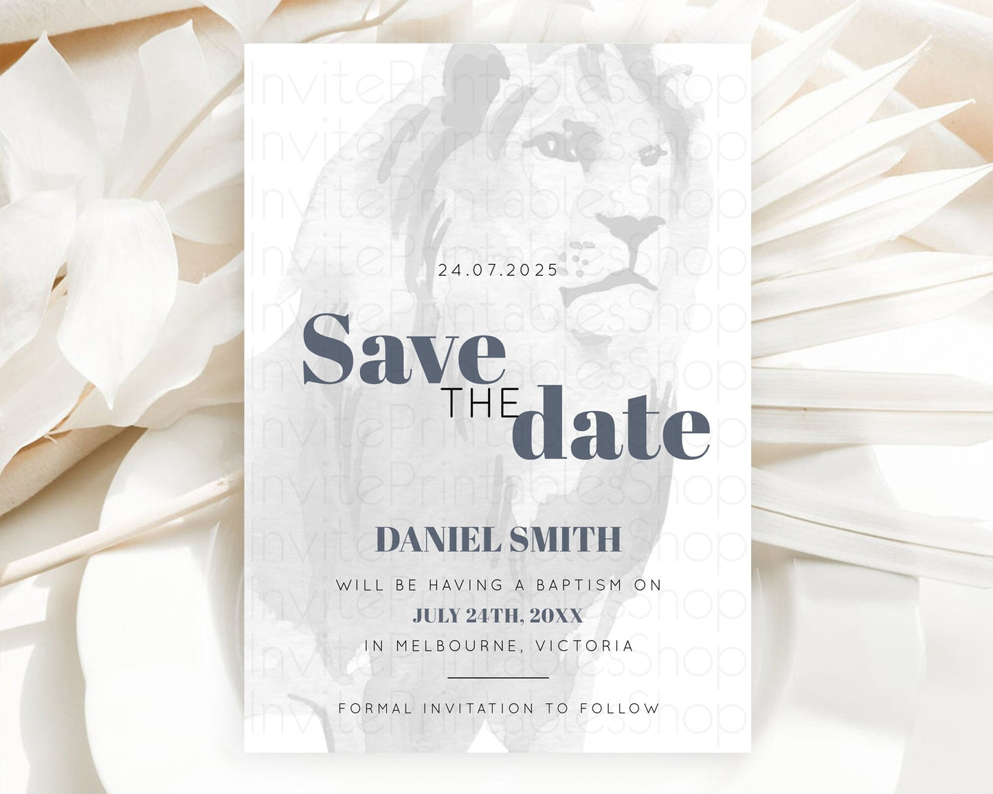 Lion Save The Date Template Lion Safari Adventure Party Dried Palm Ferns Zoo 1st Birthday Baptism Baby Shower Bridal Shower Wedding D10299