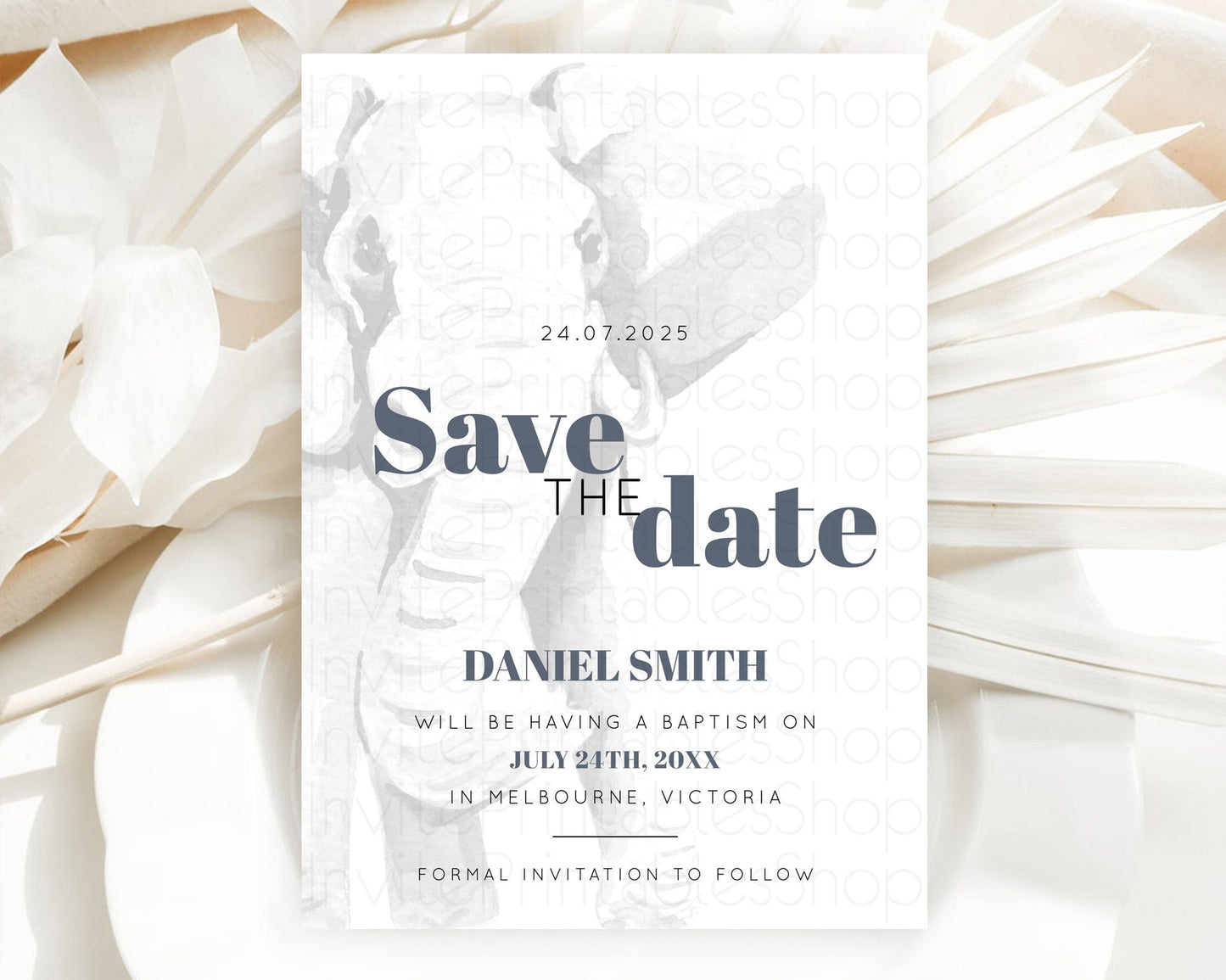 Elephant Save The Date Template Elephant Safari Adventure Party Dried Palm Fern Zoo 1st Birthday Baptism Baby Shower Bridal Shower D10292