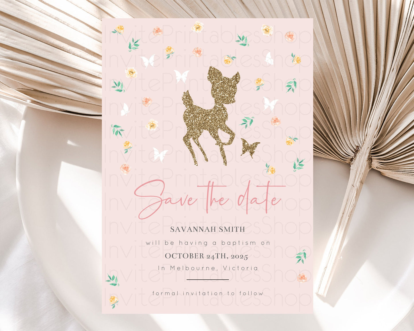 Fawn Deer Save The Date Template Pastel Floral Deer Enchanted Forest Butterfly Party 1st Birthday Baptism Baby Shower Bridal Shower D10386