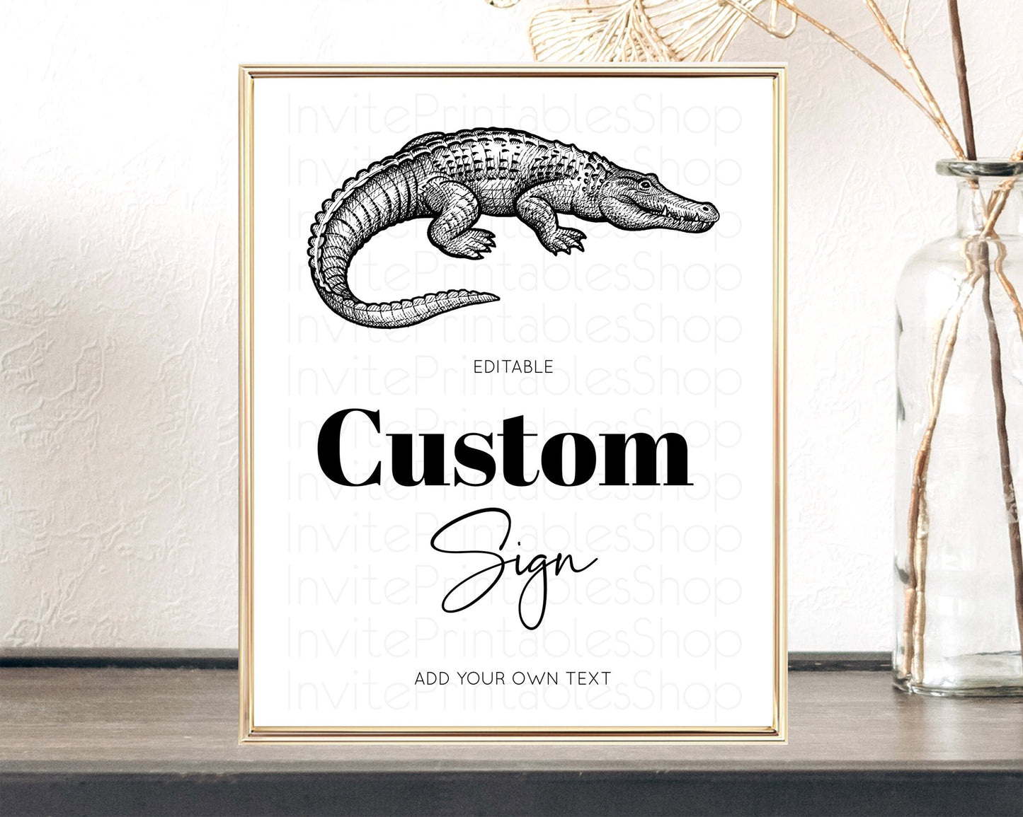 Croc Gator Sign Swamp Table Sign Decor Croc Gator Party Sign Template Safari Adventure Croc Gator Minimal Theme 1st Birthday Baptism D10286