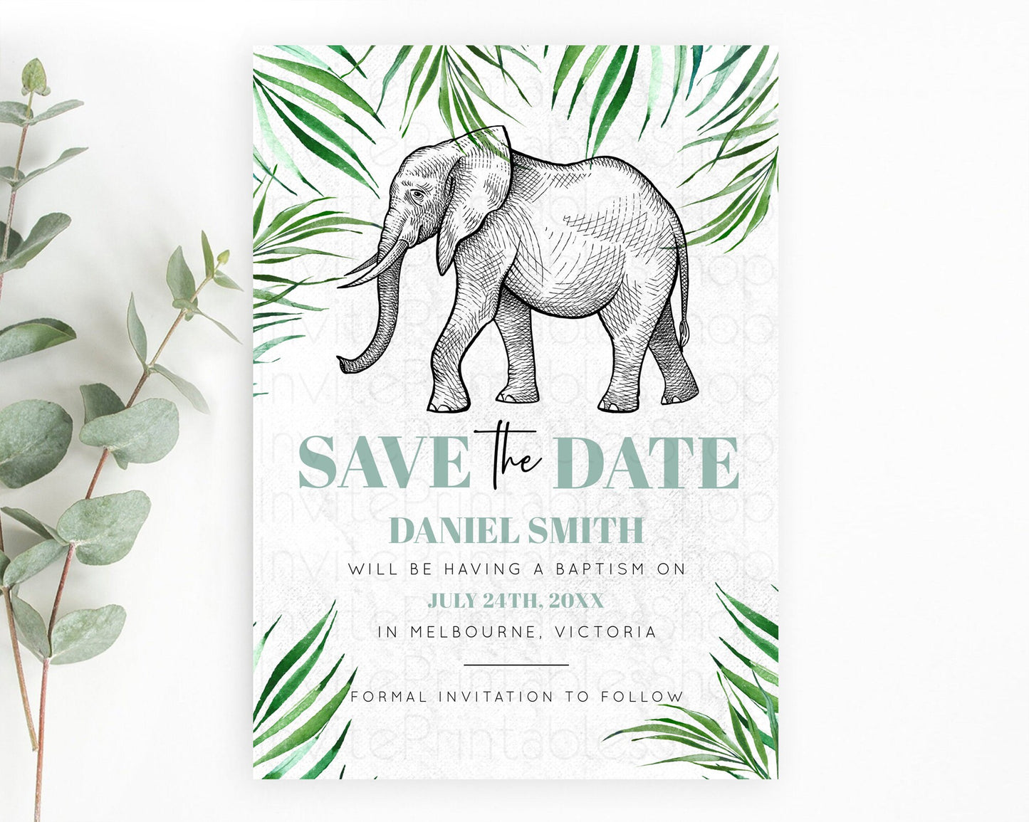 Elephant Save The Date Template Elephant Safari Adventure Party Dried Palm Fern Zoo 1st Birthday Baptism Baby Shower Bridal Shower D10850