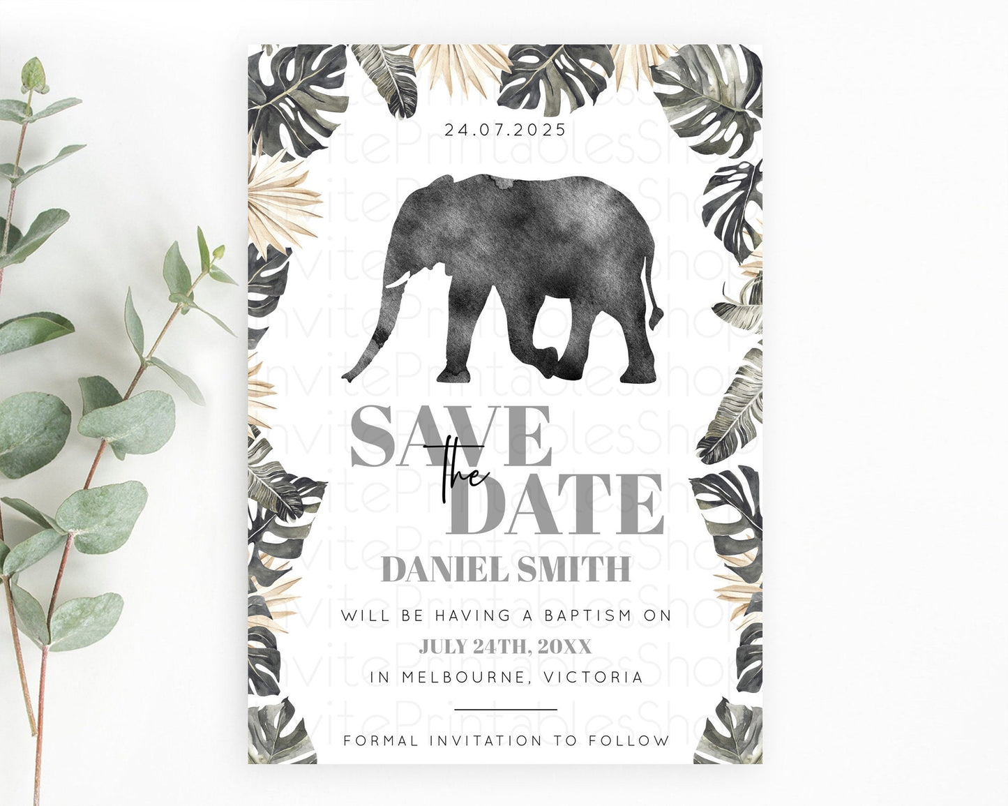 Elephant Save The Date Template Elephant Safari Adventure Party Dried Palm Fern Zoo 1st Birthday Baptism Baby Shower Bridal Shower D10803